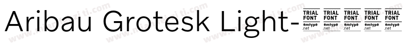 Aribau Grotesk Light字体转换